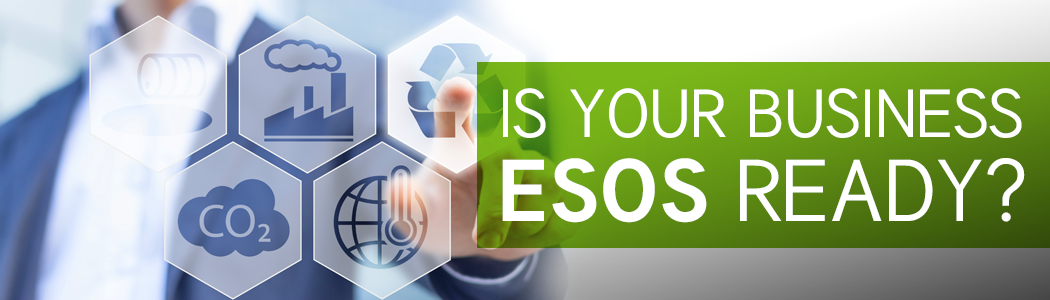 Is your business ESOS ready?
